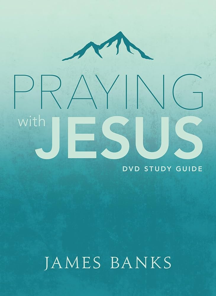 Praying with Jesus book cover