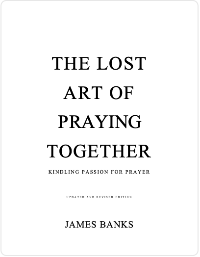 The Lost art of praying together book cover